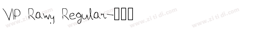 VIP Rawy Regular字体转换